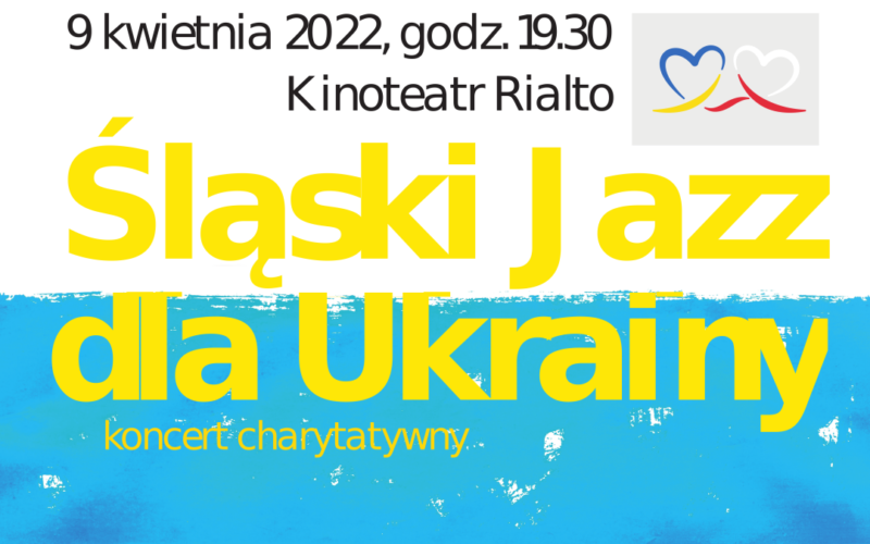 Koncert Rotary – Śląski Jazz dla Ukrainy
