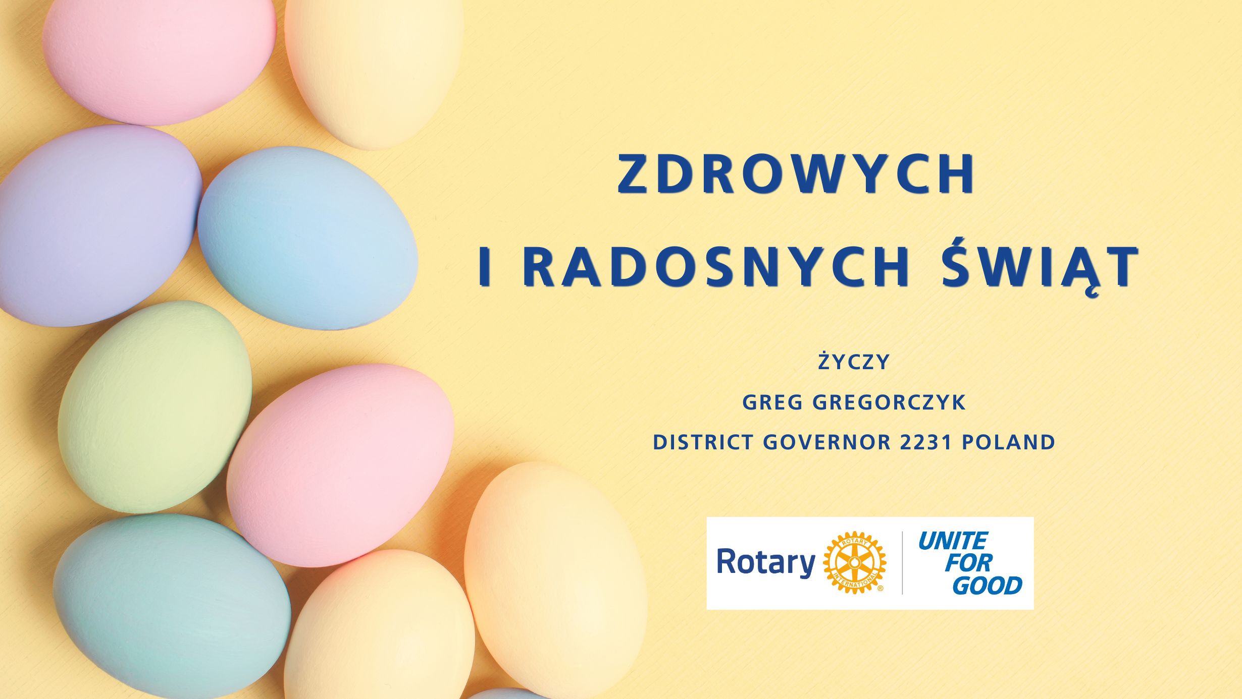 Życzenia od Gubernatora Dystryktu 2231 Grega Gregorczyka