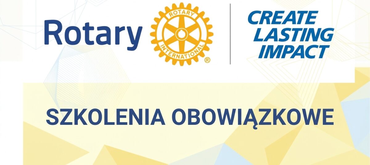 Rejestracja na obowiązkowe szkolenia Rotary w Bydgoszczy